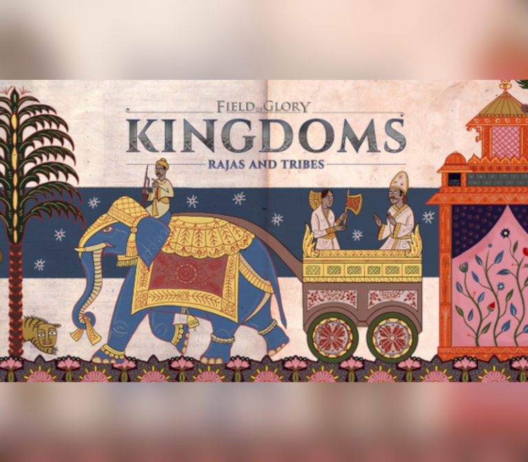 Field of Glory: Kingdoms - Rajas and Tribes