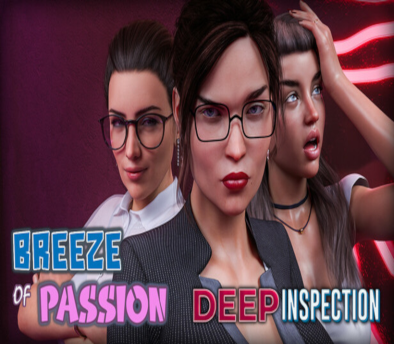 Breeze of Passion - Deep Inspection