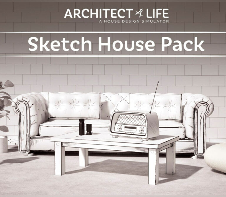 Architect Life: A House Design Simulator - Sketch House Pack