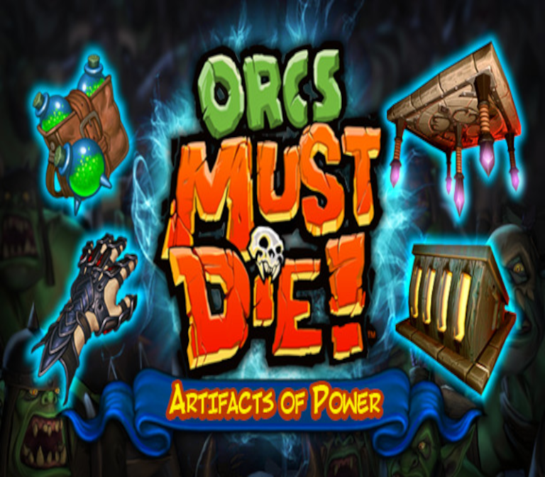 Orcs Must Die! - Artifacts of Power