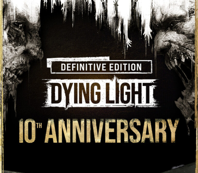Dying Light: Definitive 10th Anniversary Edition