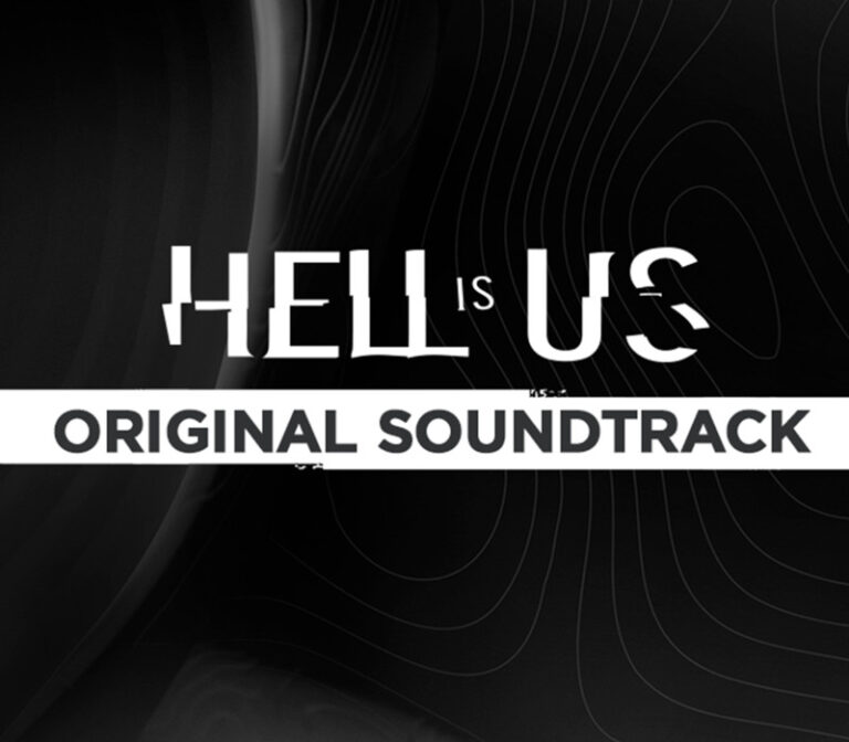 Hell is Us – Soundtrack