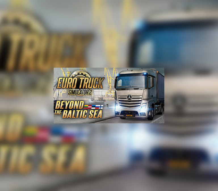 Euro Truck Simulator 2 - Beyond the Baltic Sea