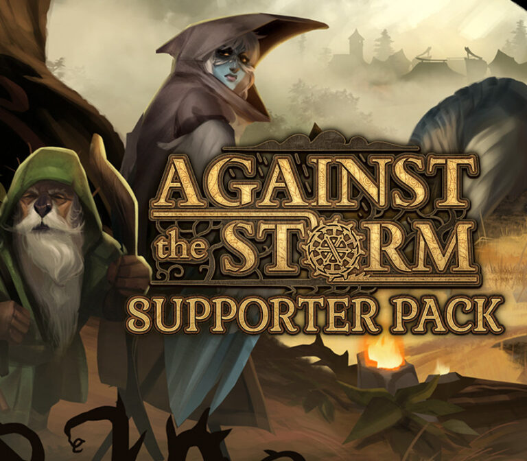 Against the Storm - Supporter Pack
