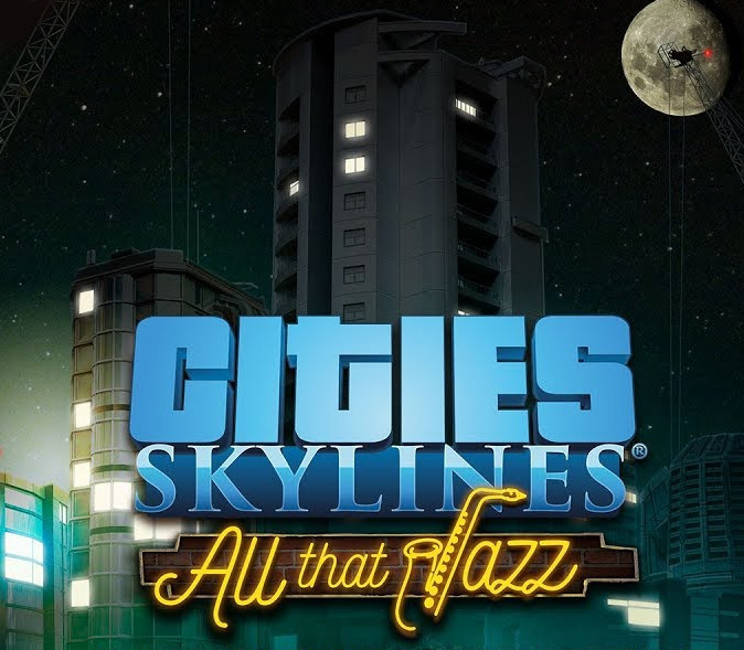 Cities: Skylines - All That Jazz DLC RU/CIS PC- (RU)