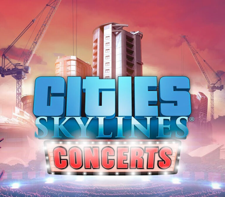 Cities: Skylines - Concerts