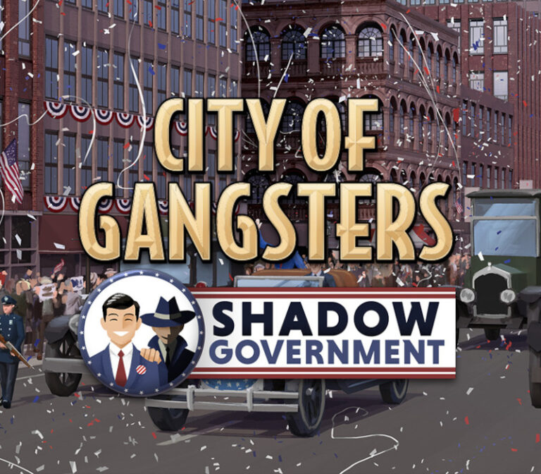 City of Gangsters - Shadow Government
