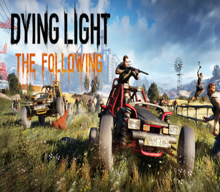 Dying Light - The Following