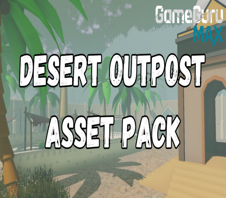 GameGuru MAX - Low Poly Asset Pack - Desert Outpost