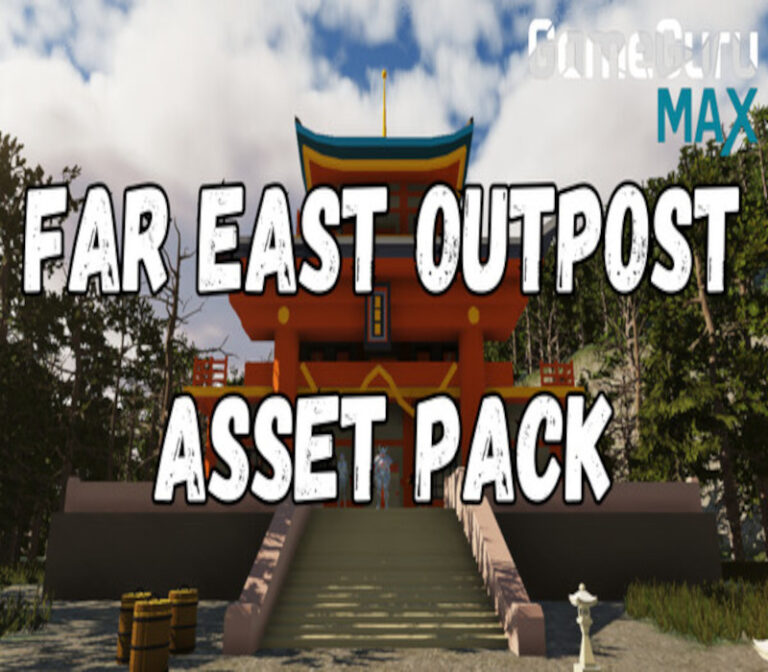 GameGuru MAX - Low Poly Asset Pack - Far East Outpost
