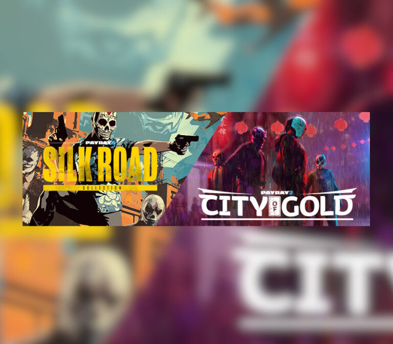 PAYDAY 2: Silk Road & City of Gold Collection RoW