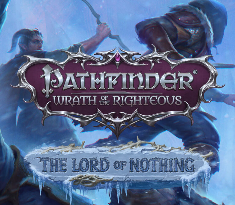 Pathfinder: Wrath of the Righteous - The Lord of Nothing