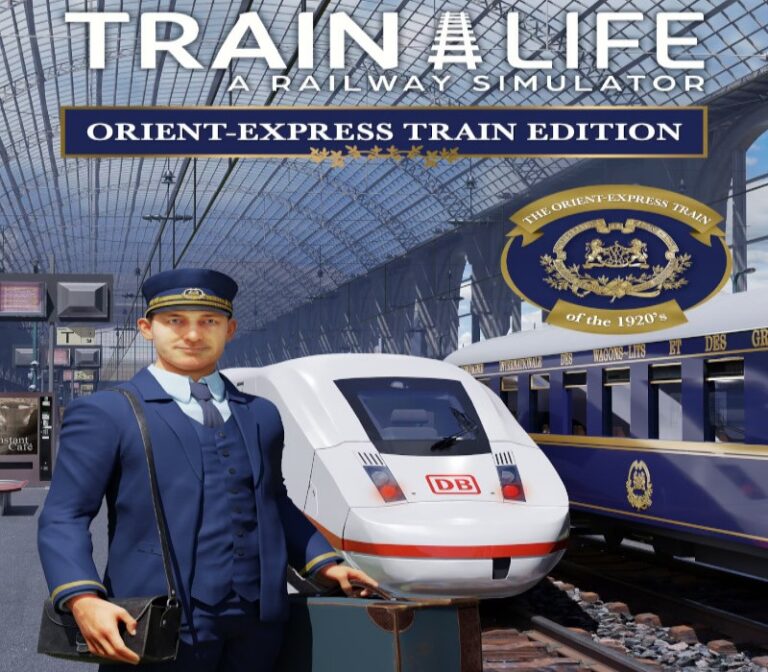 Train Life - Orient-Express Train Edition