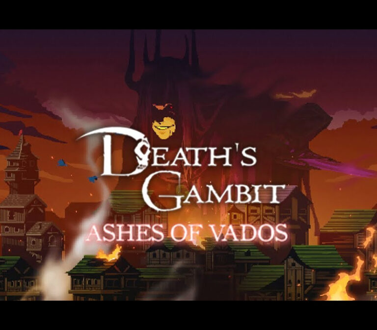 Death's Gambit: Afterlife - Ashes of Vados