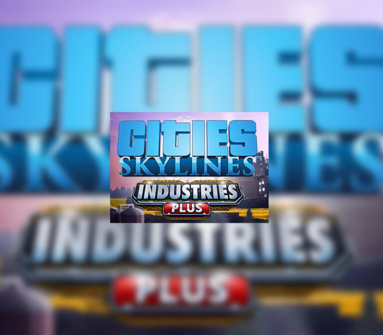 Cities: Skylines - Industries Plus