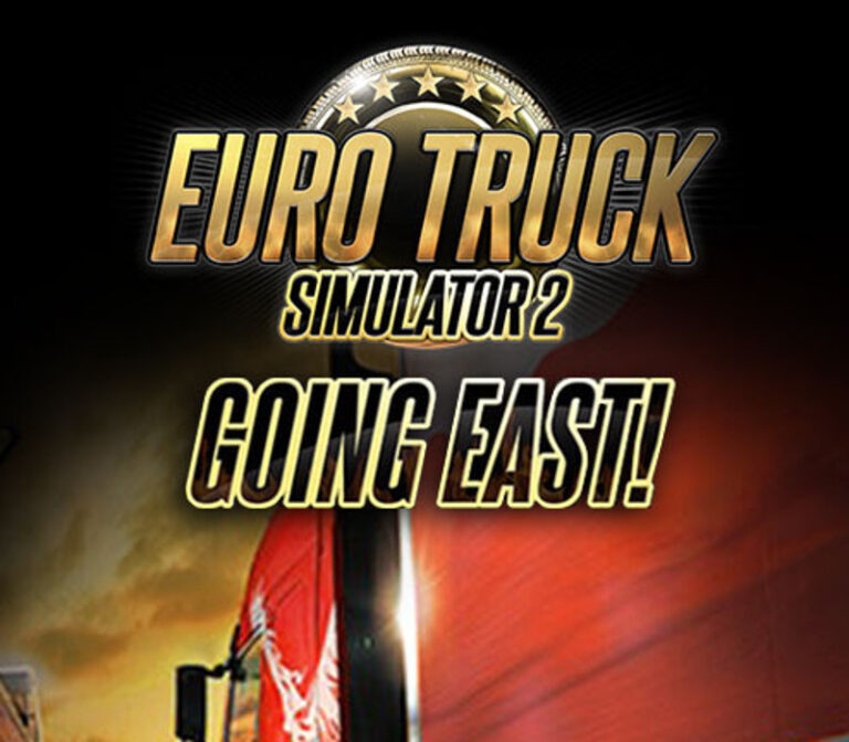 Euro Truck Simulator 2 - Going East!