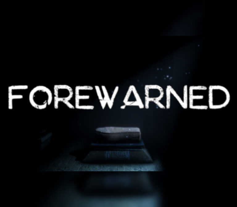 FOREWARNED