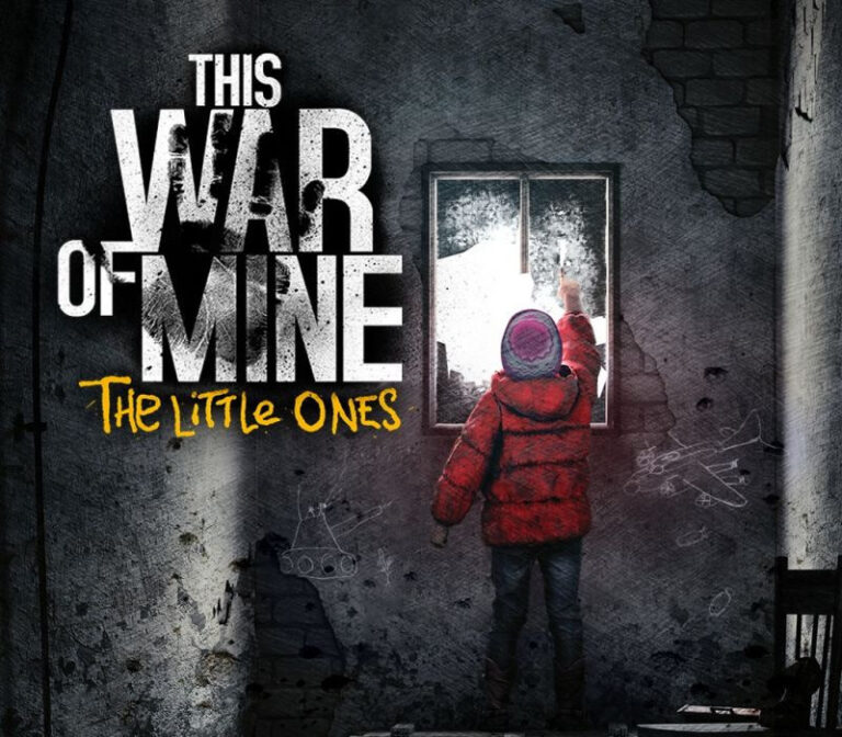 This War of Mine - The Little Ones