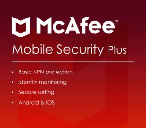 McAfee Mobile Security Plus VPN (1 Year / Unlimited Devices)
