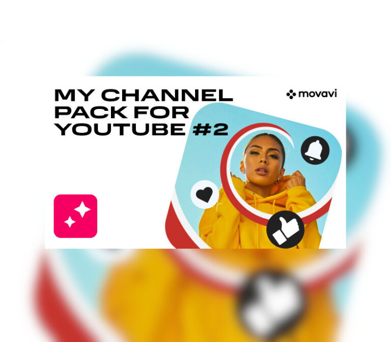 Movavi Video Editor 2023 - My Channel Pack for YouTube #2
