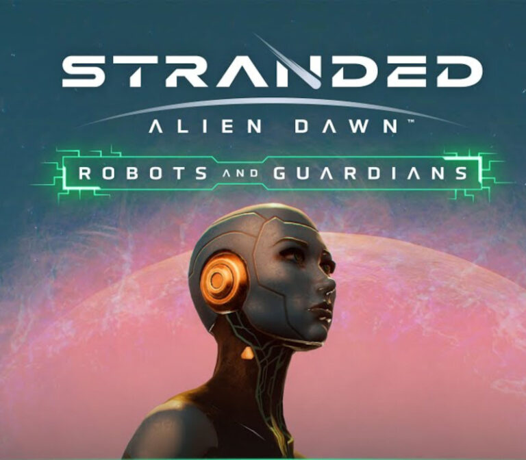 Stranded: Alien Dawn - Robots and Guardians