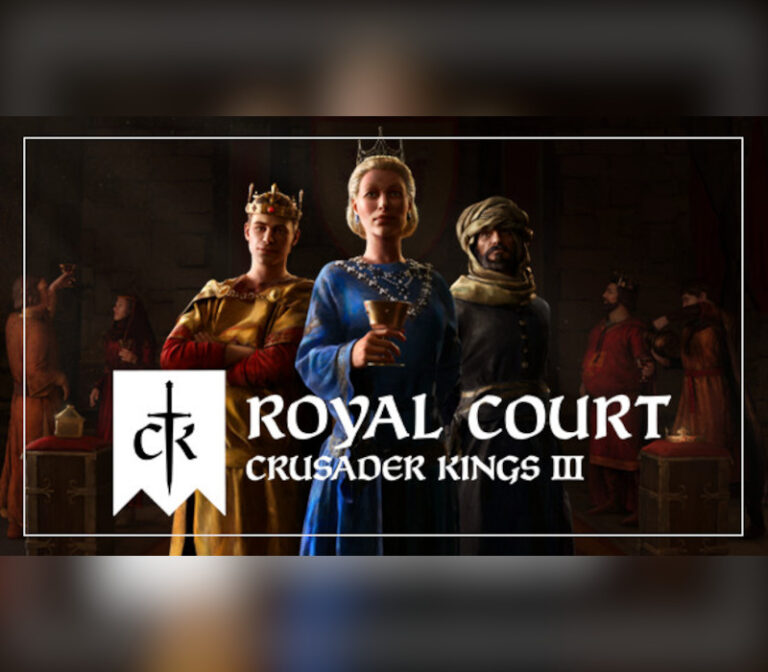 Crusader Kings III - Royal Court
