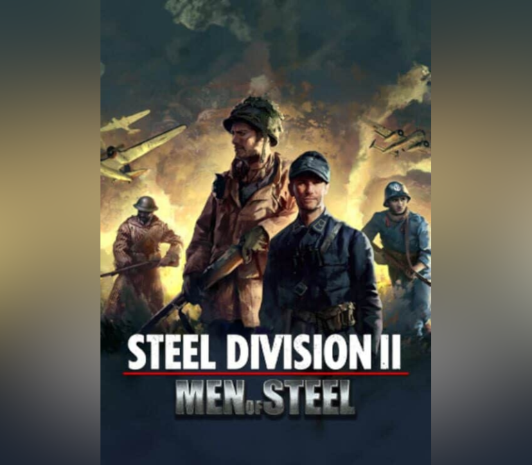 Steel Division 2 - Men of Steel
