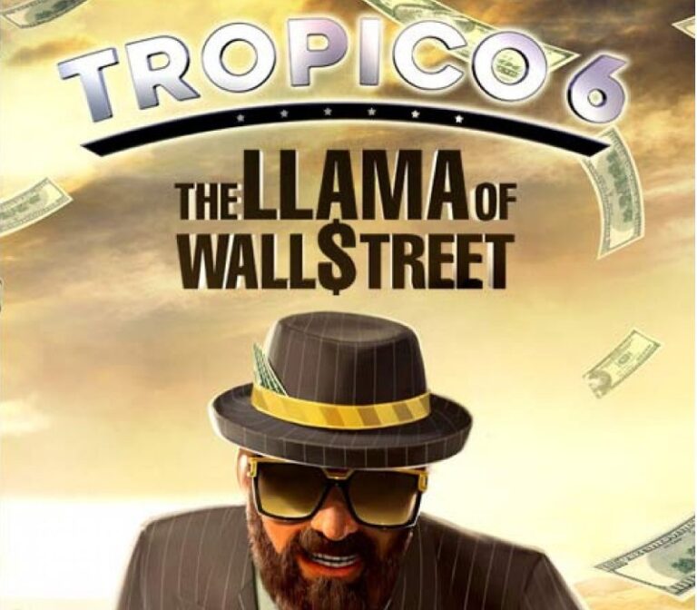 Tropico 6 - The Llama of Wall Street